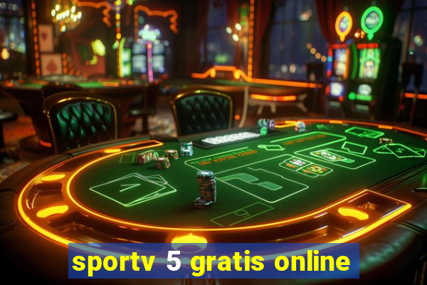 sportv 5 gratis online